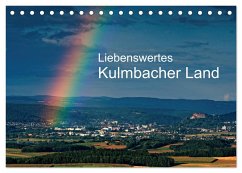 Liebenswertes Kulmbacher Land (Tischkalender 2024 DIN A5 quer), CALVENDO Monatskalender - Orth, Egid