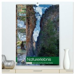Naturerlebnis Samaria Schlucht auf Kreta (hochwertiger Premium Wandkalender 2024 DIN A2 hoch), Kunstdruck in Hochglanz