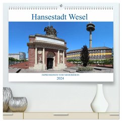 Hansestadt Wesel - Impressionen vom Niederrhein (hochwertiger Premium Wandkalender 2024 DIN A2 quer), Kunstdruck in Hochglanz