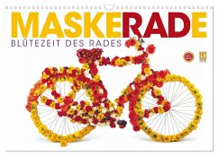 MaskeRADe - Blütezeit des Rades (Wandkalender 2024 DIN A3 quer), CALVENDO Monatskalender