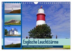 Englische Leuchttürme - Leuchtfeuer entlang Englands Küste (Wandkalender 2024 DIN A4 quer), CALVENDO Monatskalender