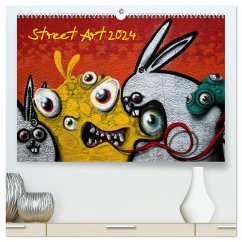 Street-Art 2024 (hochwertiger Premium Wandkalender 2024 DIN A2 quer), Kunstdruck in Hochglanz