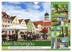 Mein Schongau - Historische Altstadt am Westufer des Lechs (Wandkalender 2024 DIN A4 quer), CALVENDO Monatskalender