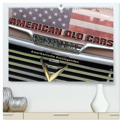 American Old Cars - Amerikanische Autolegenden (hochwertiger Premium Wandkalender 2024 DIN A2 quer), Kunstdruck in Hochglanz