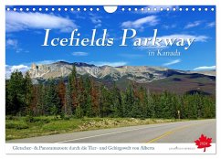Icefields Parkway in Kanada (Wandkalender 2024 DIN A4 quer), CALVENDO Monatskalender - Thiem-Eberitsch, Jana