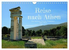 Reise nach Athen (Wandkalender 2024 DIN A4 quer), CALVENDO Monatskalender - Kowalski, Rupert