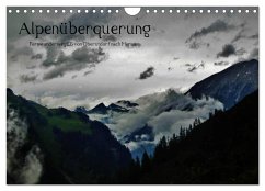 Alpenüberquerung (Wandkalender 2024 DIN A4 quer), CALVENDO Monatskalender