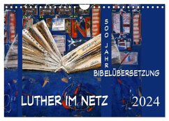 Luther im Netz (Wandkalender 2024 DIN A4 quer), CALVENDO Monatskalender - E. Sroka, Andrea