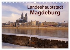 Landeshauptstadt Magdeburg (Wandkalender 2024 DIN A3 quer), CALVENDO Monatskalender - Bussenius, Beate