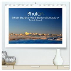 Bhutan ¿ Berge, Buddhismus & Bruttonationalglück (hochwertiger Premium Wandkalender 2024 DIN A2 quer), Kunstdruck in Hochglanz