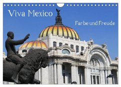 Viva Mexiko - Farben und Freude (Wandkalender 2024 DIN A4 quer), CALVENDO Monatskalender - Wubben, CH-8942 Oberrieden, Arie