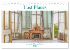 Lost Places - Faszination Türen und Fenster (Tischkalender 2024 DIN A5 quer), CALVENDO Monatskalender - Hackstein, Bettina