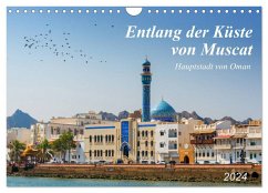 Entlang der Küste von Muscat (Wandkalender 2024 DIN A4 quer), CALVENDO Monatskalender