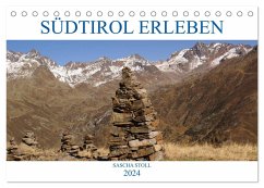 Südtirol erleben (Tischkalender 2024 DIN A5 quer), CALVENDO Monatskalender - Stoll, Sascha