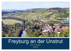 Freyburg an der Unstrut (Wandkalender 2024 DIN A2 quer), CALVENDO Monatskalender