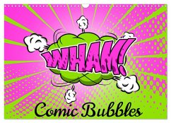 Comic Bubbles (Wandkalender 2024 DIN A3 quer), CALVENDO Monatskalender