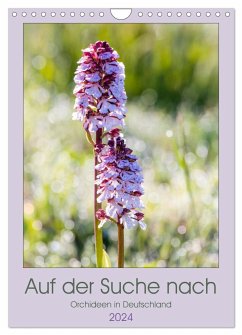 Auf der Suche nach Orchideen in Deutschland (Wandkalender 2024 DIN A4 hoch), CALVENDO Monatskalender - Webeler, Janita