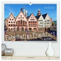 Fabelhaftes Frankfurt am Main (hochwertiger Premium Wandkalender 2024 DIN A2 quer), Kunstdruck in Hochglanz