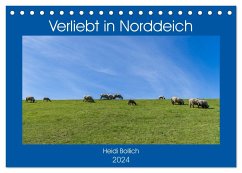 Verliebt in Norddeich (Tischkalender 2024 DIN A5 quer), CALVENDO Monatskalender