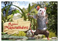 Ritter Mauseherz (Tischkalender 2024 DIN A5 quer), CALVENDO Monatskalender