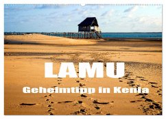 Lamu - Geheimtipp in Kenia (Wandkalender 2024 DIN A2 quer), CALVENDO Monatskalender