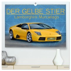 DER GELBE STIER - Lamborghini Murciélago (hochwertiger Premium Wandkalender 2024 DIN A2 quer), Kunstdruck in Hochglanz