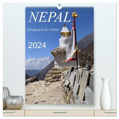 Nepal- Königreich der Götter (hochwertiger Premium Wandkalender 2024 DIN A2 hoch), Kunstdruck in Hochglanz