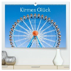 Kirmes Glück (hochwertiger Premium Wandkalender 2024 DIN A2 quer), Kunstdruck in Hochglanz