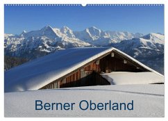 Berner Oberland (Wandkalender 2024 DIN A2 quer), CALVENDO Monatskalender