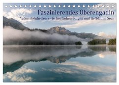 Faszinierendes Oberengadin (Tischkalender 2024 DIN A5 quer), CALVENDO Monatskalender - Utelli, Anna-Barbara