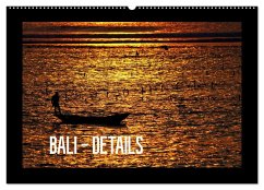 Bali - Details (Wandkalender 2024 DIN A2 quer), CALVENDO Monatskalender