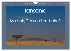 Tansania - Mensch, Tier und Landschaft (Wandkalender 2024 DIN A4 quer), CALVENDO Monatskalender - Hartung, Salke