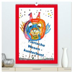 Tierische Wesen - kunterbunt (hochwertiger Premium Wandkalender 2024 DIN A2 hoch), Kunstdruck in Hochglanz - Sarnade