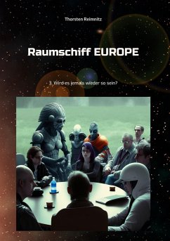 Raumschiff EUROPE 3 - Reimnitz, Thorsten