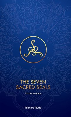 The Seven Sacred Seals - Rudd, Richard