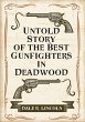 Untold Story of the Best Gunfighters in... - Bild 1