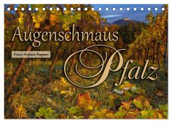 Augenschmaus Pfalz (Tischkalender 2024 DIN A5 quer), CALVENDO Monatskalender