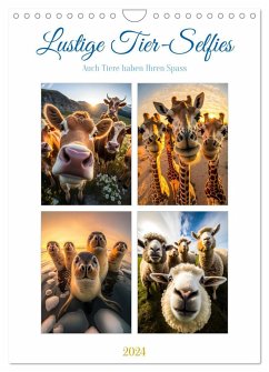 Lustige Tier-Selfies (Wandkalender 2024 DIN A4 hoch), CALVENDO Monatskalender