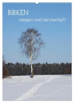 Birken - elegant und märchenhaft (Wandkalender 2024 DIN A2 hoch), CALVENDO Monatskalender - Jäger, Anette/Thomas