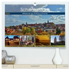 Schwalmstadt - Mittelpunkt des Rotkäppchenlands (hochwertiger Premium Wandkalender 2024 DIN A2 quer), Kunstdruck in Hochglanz - Klapp, Lutz