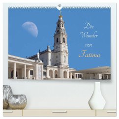 Die Wunder von Fatima (hochwertiger Premium Wandkalender 2024 DIN A2 quer), Kunstdruck in Hochglanz