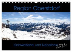 Region Oberstdorf - Kleinwalsertal und Nebelhorn (Wandkalender 2024 DIN A3 quer), CALVENDO Monatskalender - Eisele, Horst
