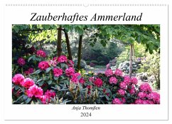 Zauberhaftes Ammerland (Wandkalender 2024 DIN A2 quer), CALVENDO Monatskalender