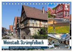 Weinstadt Strümpfelbach (Tischkalender 2024 DIN A5 quer), CALVENDO Monatskalender