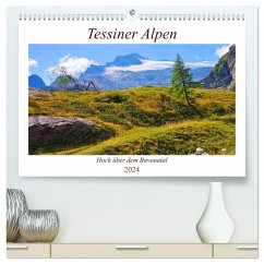 Tessiner Alpen - Hoch über dem Bavonatal (hochwertiger Premium Wandkalender 2024 DIN A2 quer), Kunstdruck in Hochglanz