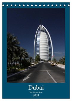 Dubai (Tischkalender 2024 DIN A5 hoch), CALVENDO Monatskalender