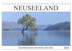 Neuseeland - Naturwunder am Ende der Welt (Tischkalender 2024 DIN A5 quer), CALVENDO Monatskalender