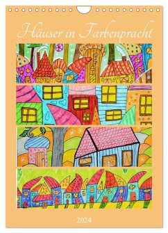 Häuser in Farbenpracht (Wandkalender 2024 DIN A4 hoch), CALVENDO Monatskalender