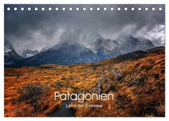 Patagonien-Land der Extreme (Tischkalender 2024 DIN A5 quer), CALVENDO Monatskalender