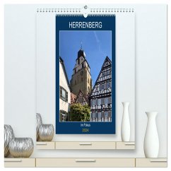 Herrenberg im Fokus (hochwertiger Premium Wandkalender 2024 DIN A2 hoch), Kunstdruck in Hochglanz